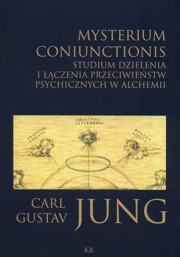Mysterium coniunctionis. Studium dzielenia i łączenia przeciwieństw psychicznych w alchemii