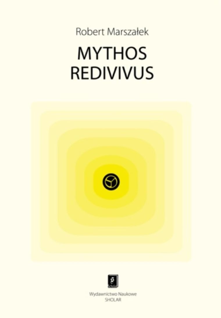 Mythos redivivus