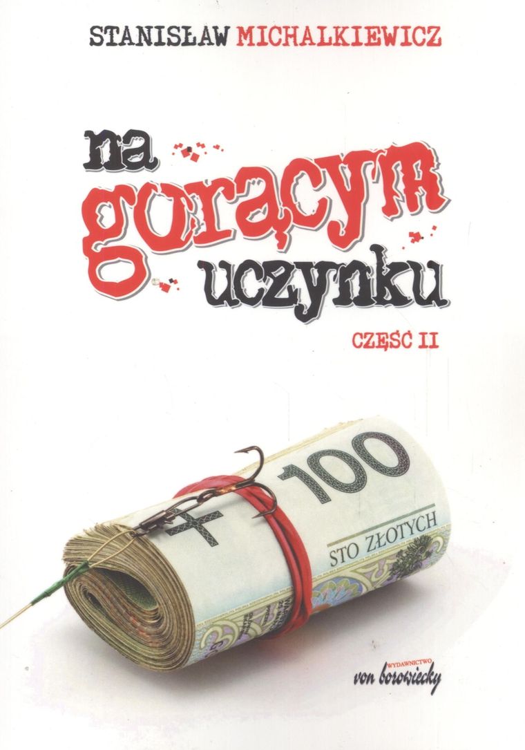 Na gorącym uczynku. Część 2