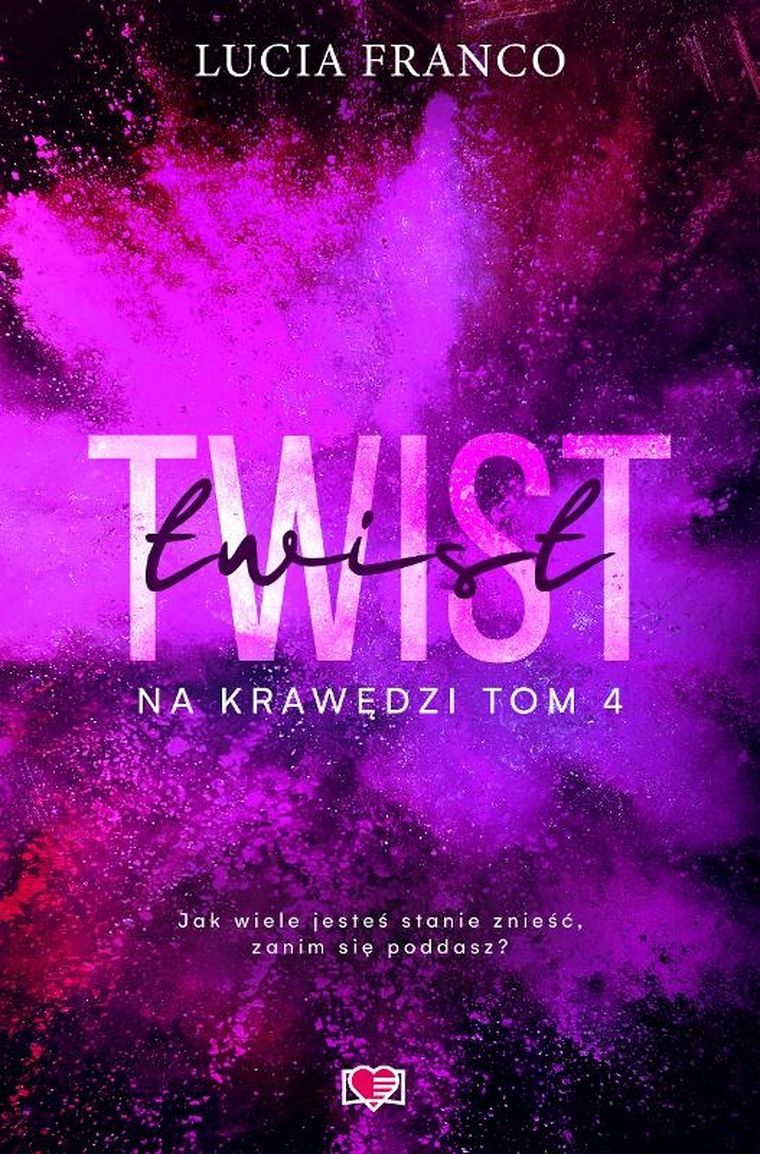 Na krawędzi. Tom 4. Twist