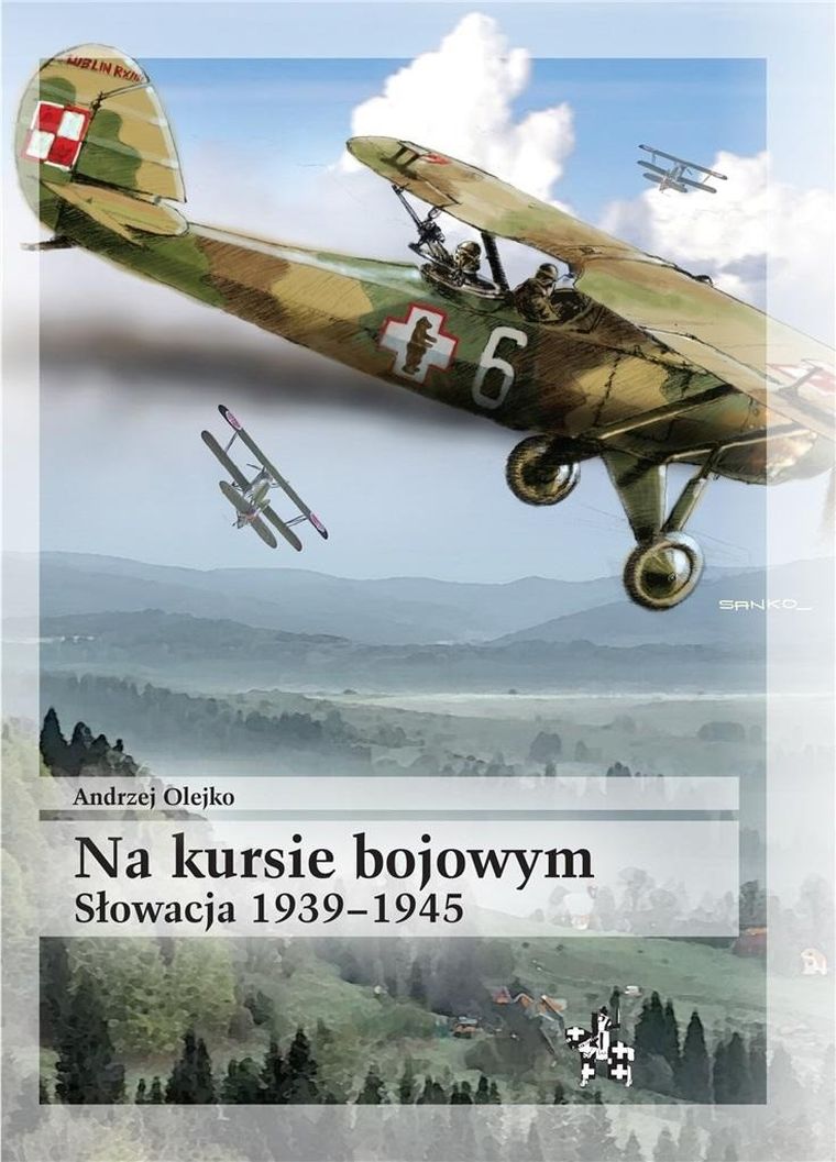 Na kursie bojowym. Słowacja 1939-1945