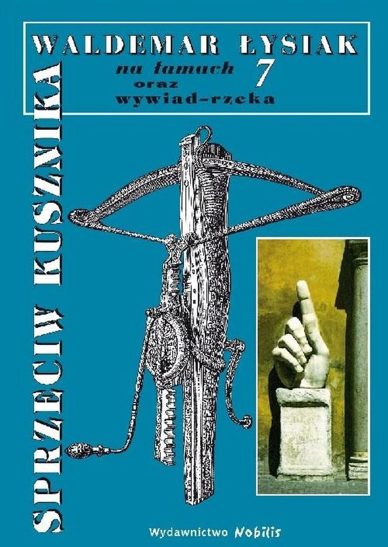 Na Łamach 7. Sprzeciw Kusznika