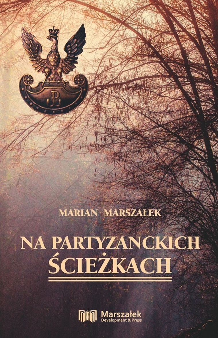 Na partyzanckich ścieżkach