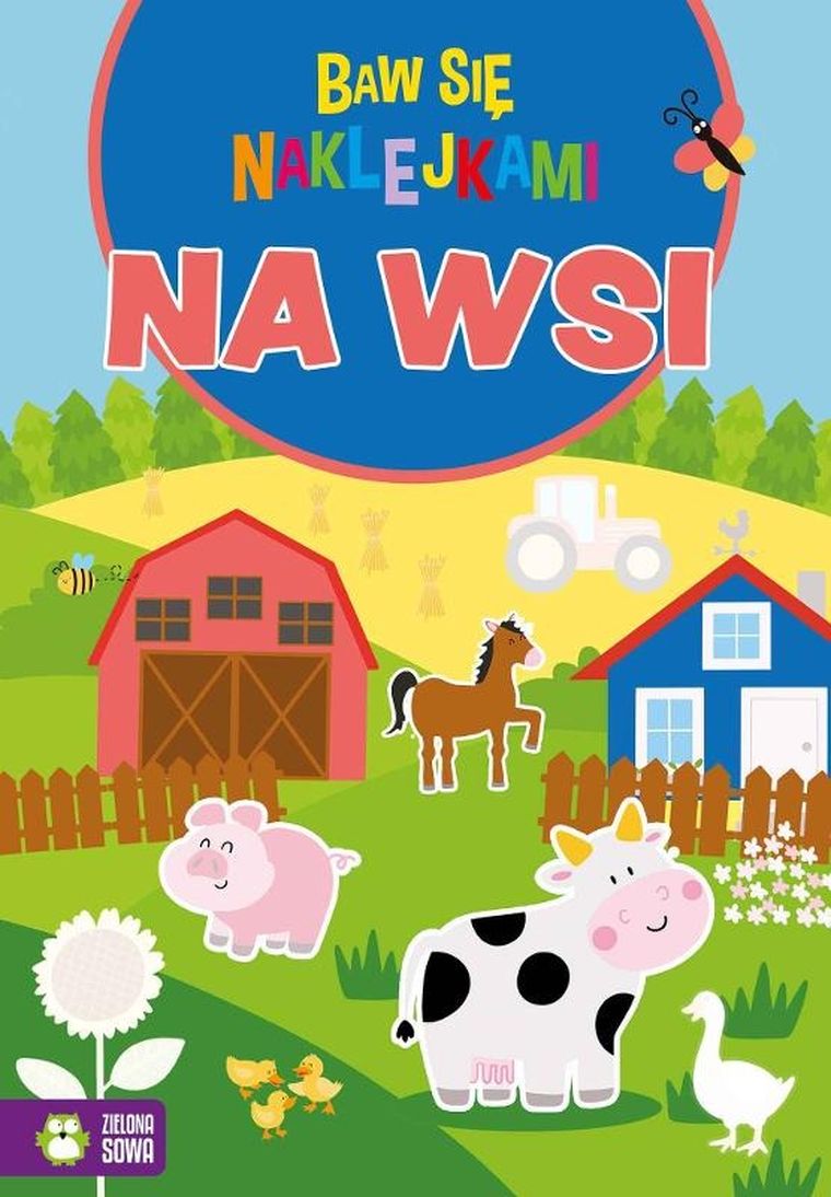 Na wsi. Baw się naklejkami