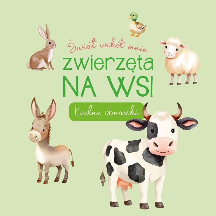Na wsi. Ładne obrazki. Świat wokół mnie