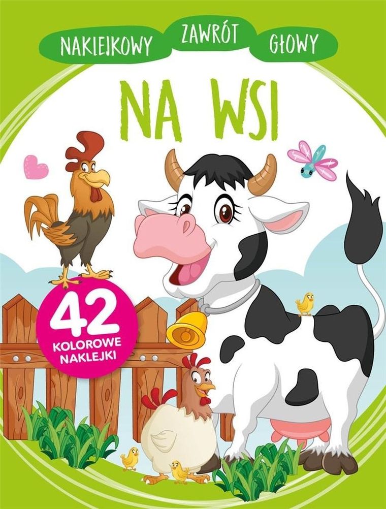 Na wsi. Naklejkowy zawrót głowy