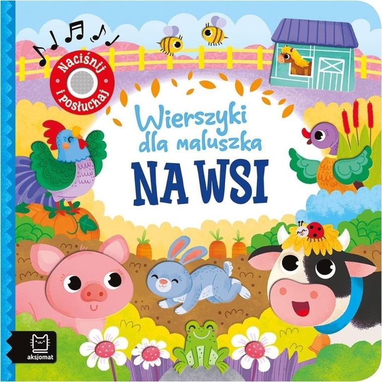 Na wsi. Wierszyki dla maluszka. Naciśnij i posłuchaj