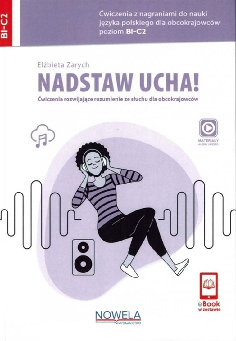 Nadstaw ucha! Język polski. Ćwiczenia + audio B1-C2