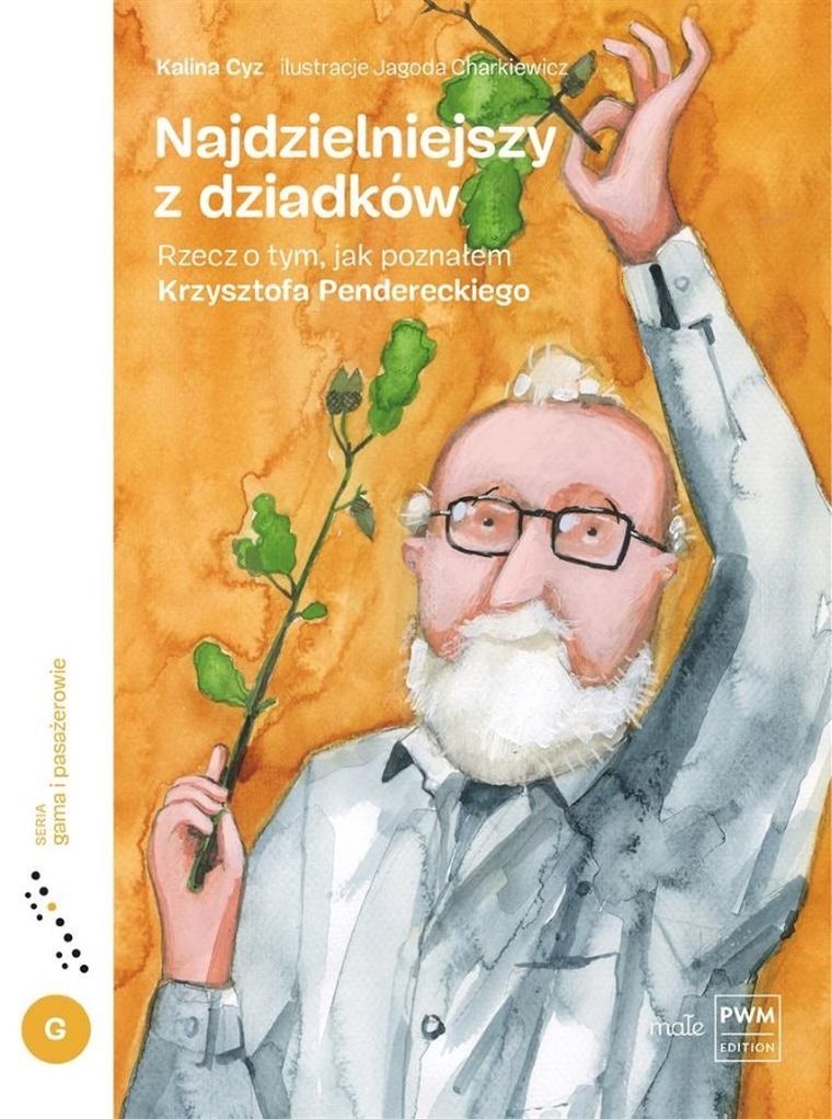 Najdzielniejszy z dziadków. Rzecz o tym, jak poznałem Krzysztofa Pendereckiego