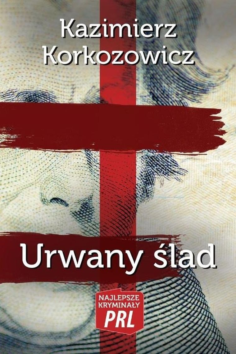 Najlepsze kryminały PRL. Urwany ślad