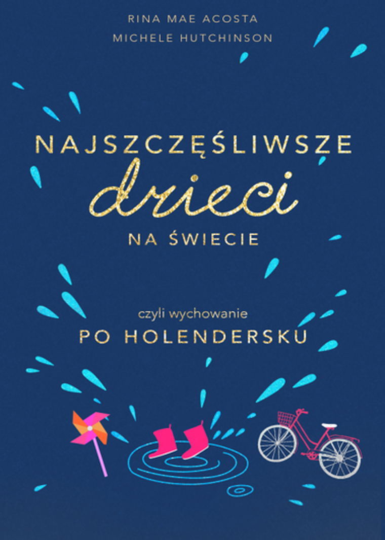 Najszczęśliwsze dzieci na świecie