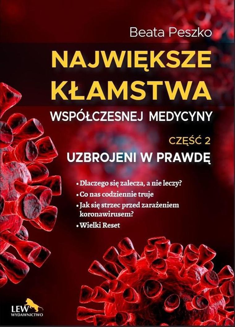 Największe kłamstwa współczesnej medycyny. Tom 2
