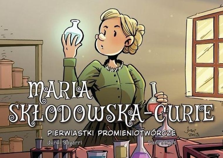 Najwybitniejsi naukowcy. Maria Skłodowska-Curie