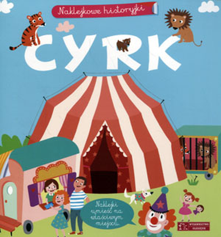 Naklejkowe historyjki. Cyrk