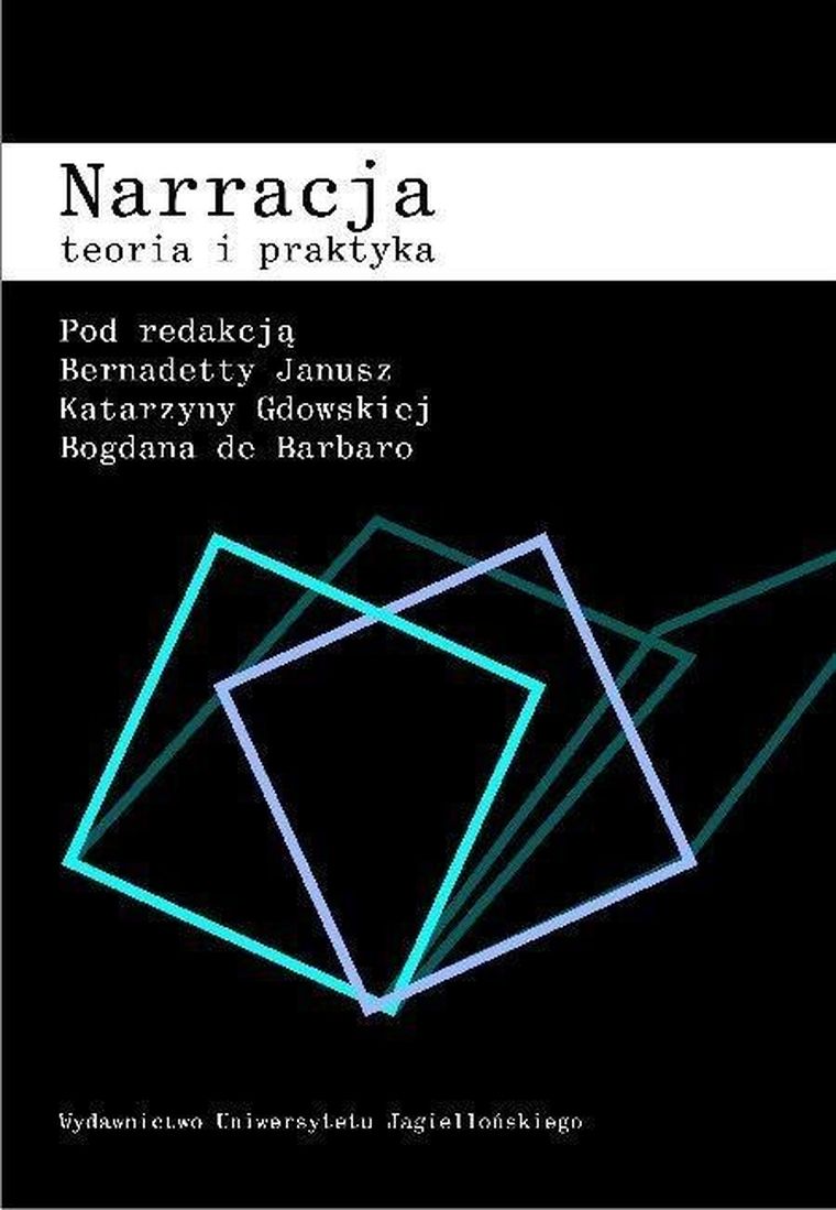 Narracja. Teoria i praktyka