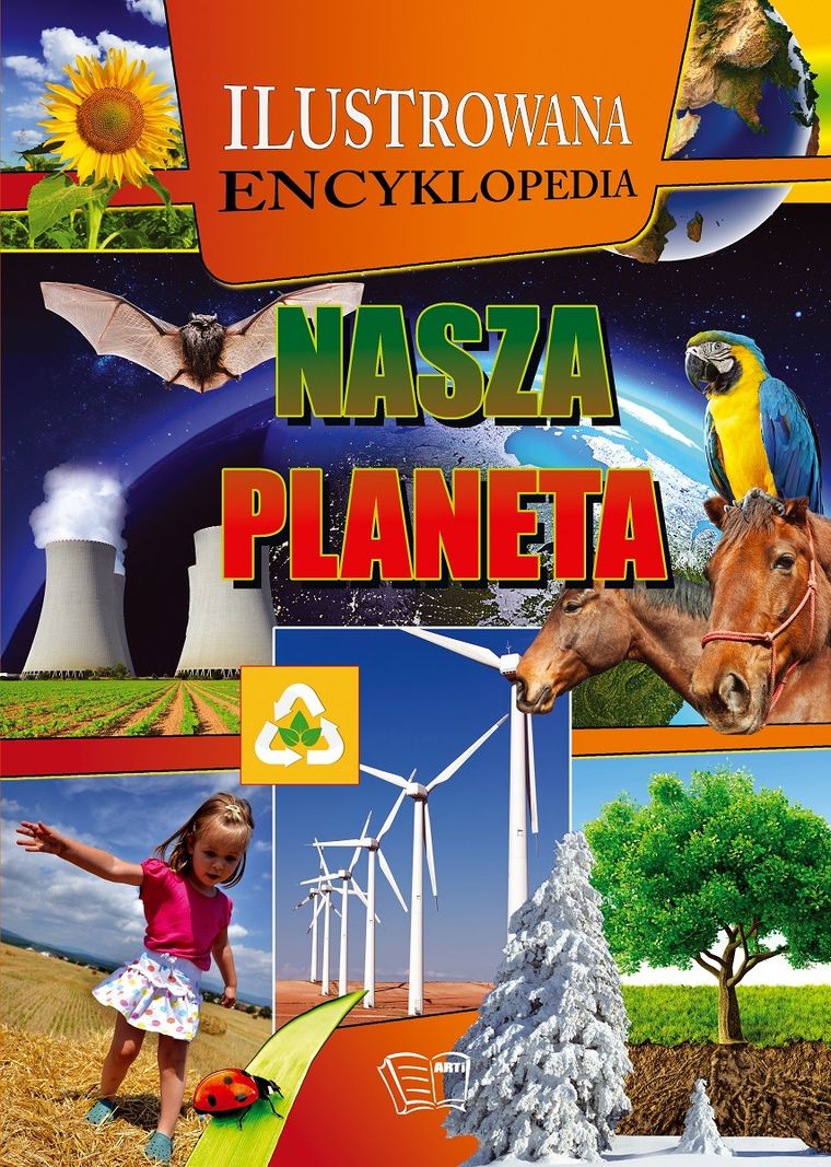 Nasza planeta. Ilustrowana encyklopedia