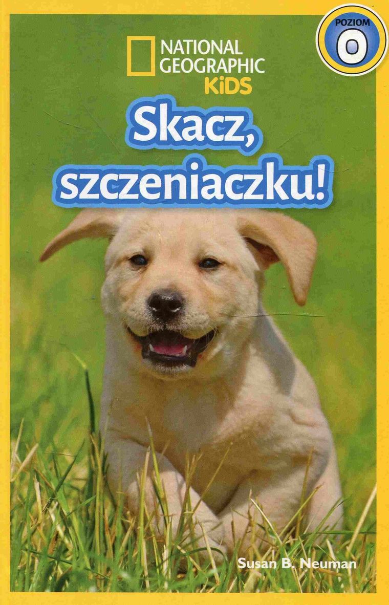 National Geographic Kids. Skacz szczeniaczku. Poziom 0
