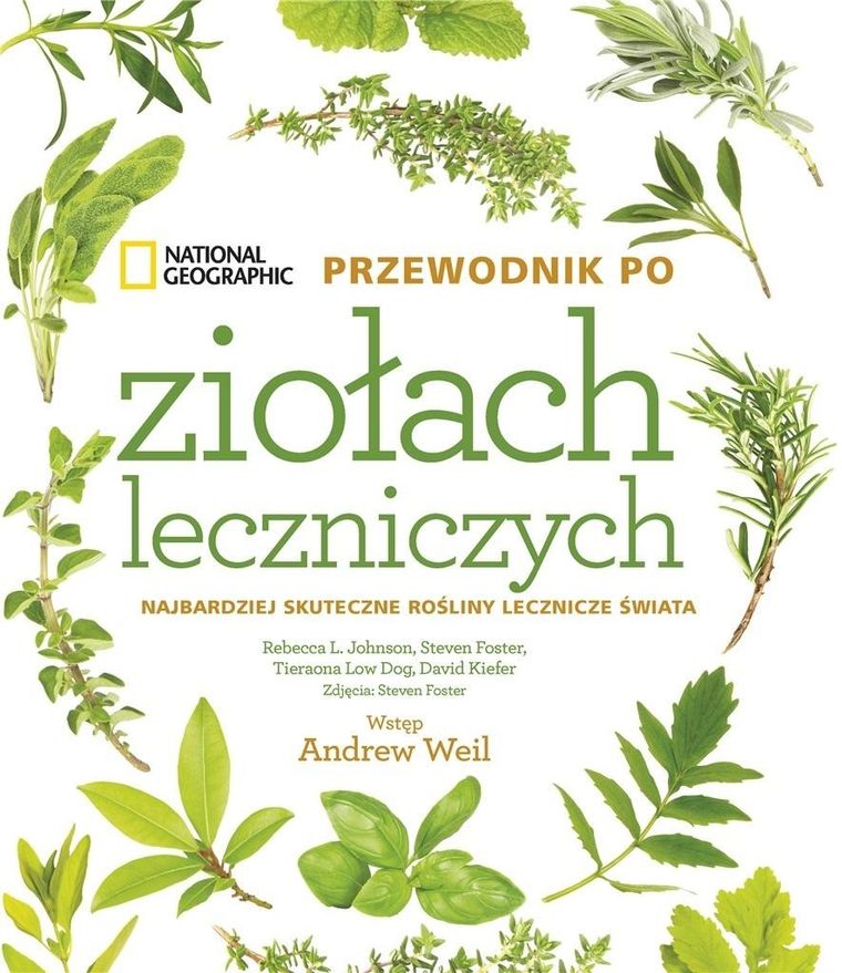 National Geographic. Przewodnik po ziołach