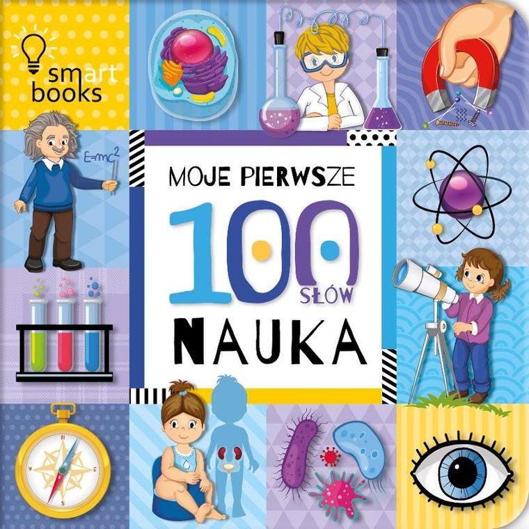 Nauka. Moje pierwsze 100 słów
