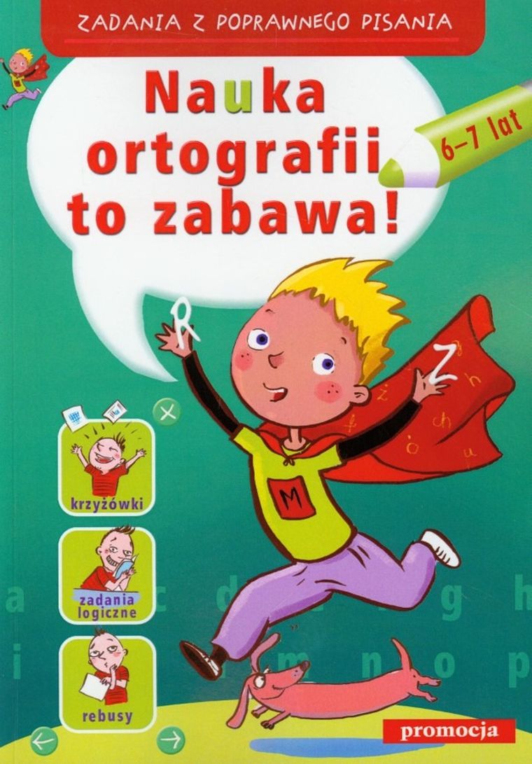 Nauka ortografii to zabawa