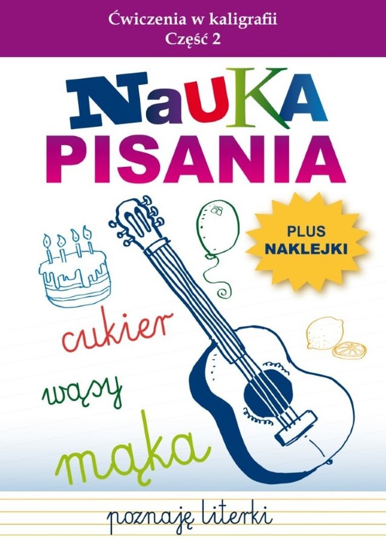 Nauka pisania. Ćwiczenia w kaligrafii 2