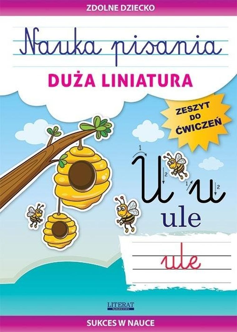 Nauka pisania. Duża liniatura. Zeszyt do ćwiczeń