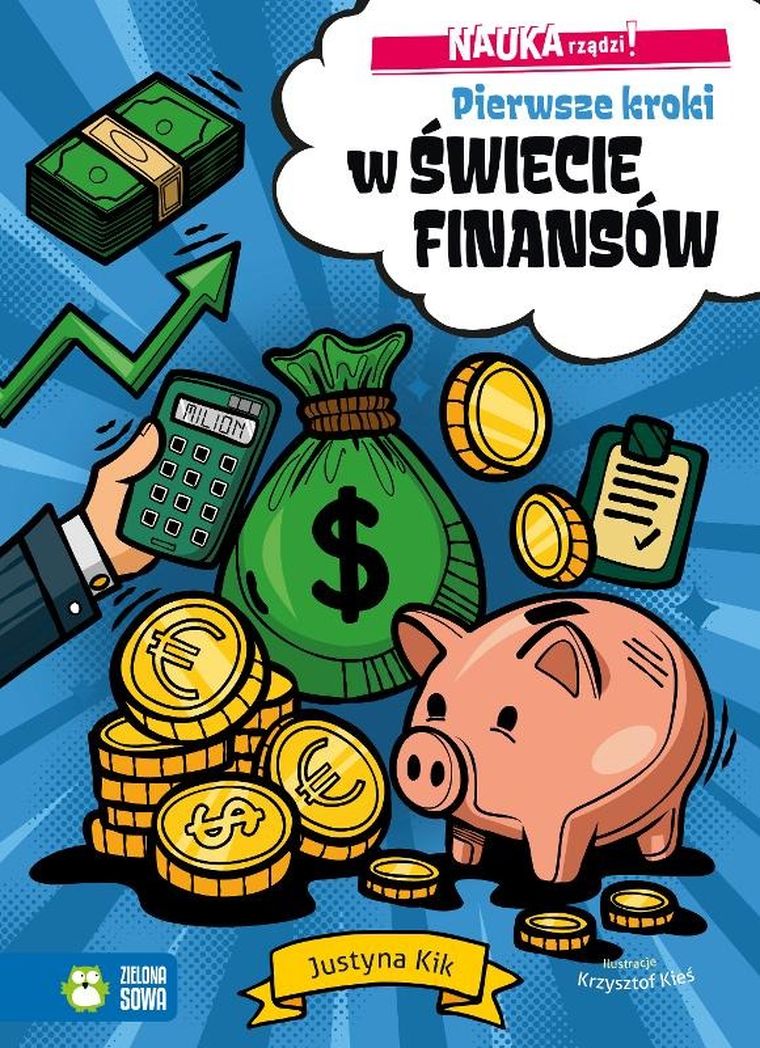 NAUKA rządzi! Pierwsze kroki w świecie finansów