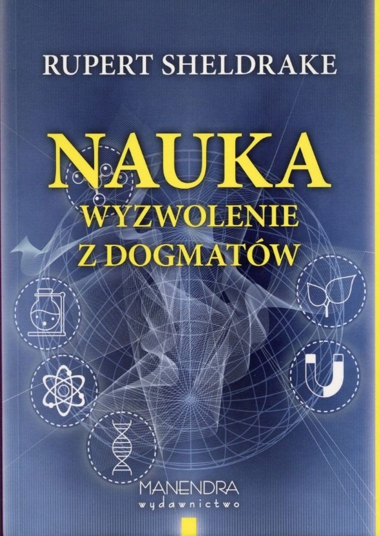 Nauka. Wyzwolenie z dogmatów