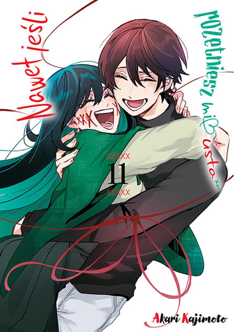 Nawet jeśli rozetniesz mi usta. Tom 11