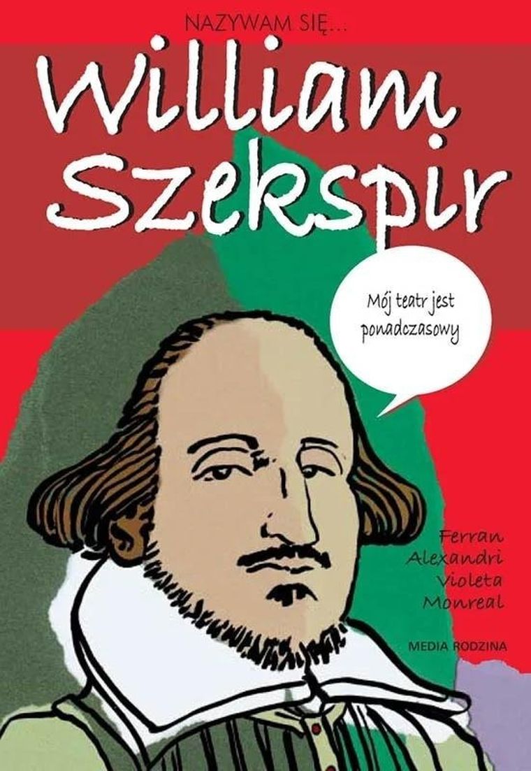 Nazywam się William Szekspir