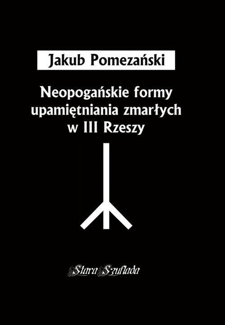 Neopogańskie formy upamiętniania zmarłych