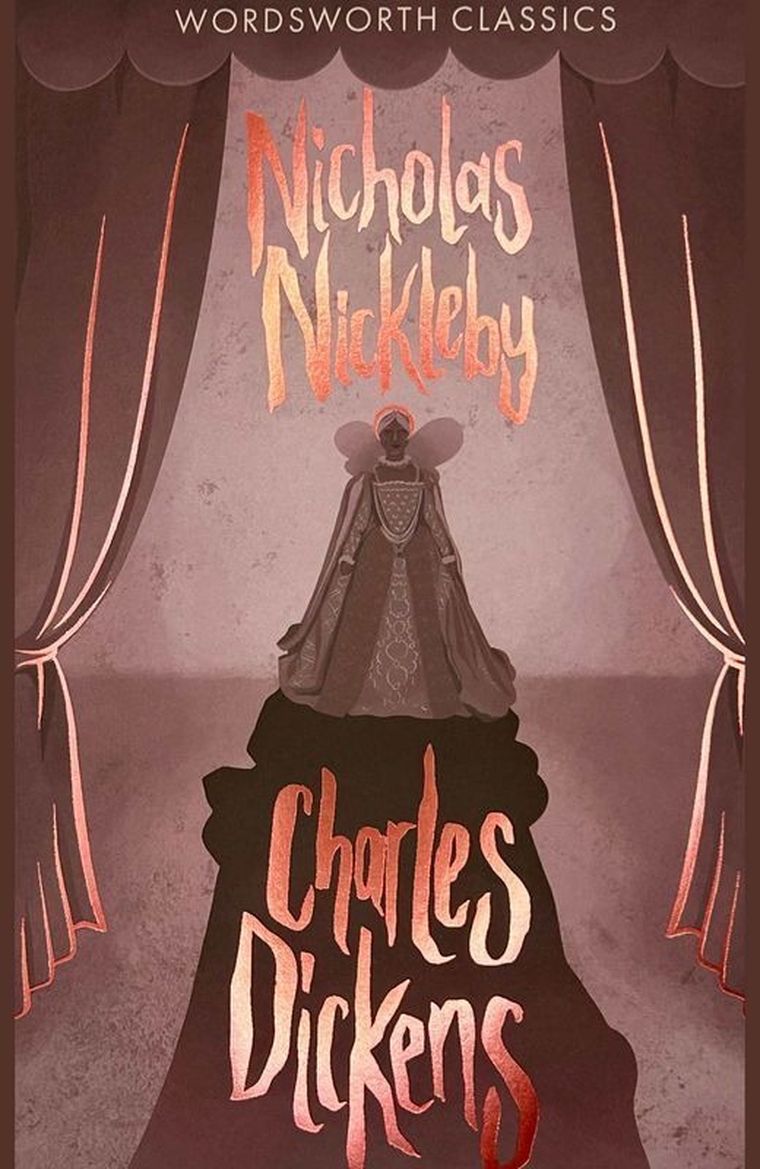 Nicholas Nickleby. Wordsworth Classics (wersja angielska)