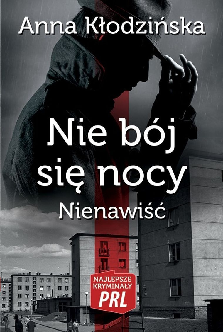 Nie bój się nocy. Nienawiść