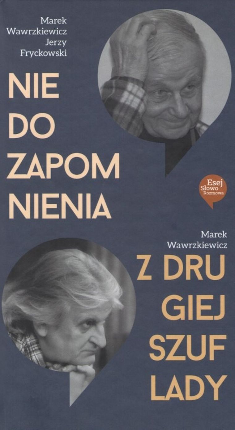 Nie do zapomnienia. Z drugiej szuflady