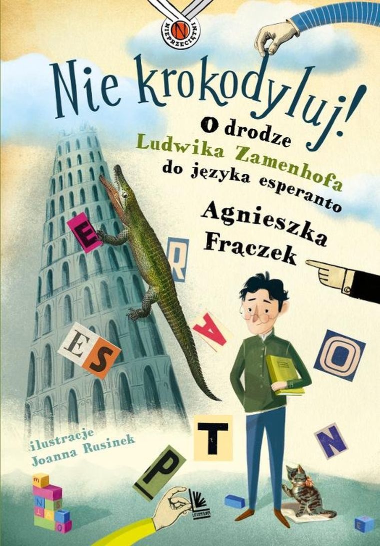 Nie krokodyluj! O drodze Ludwika Zamenhofa