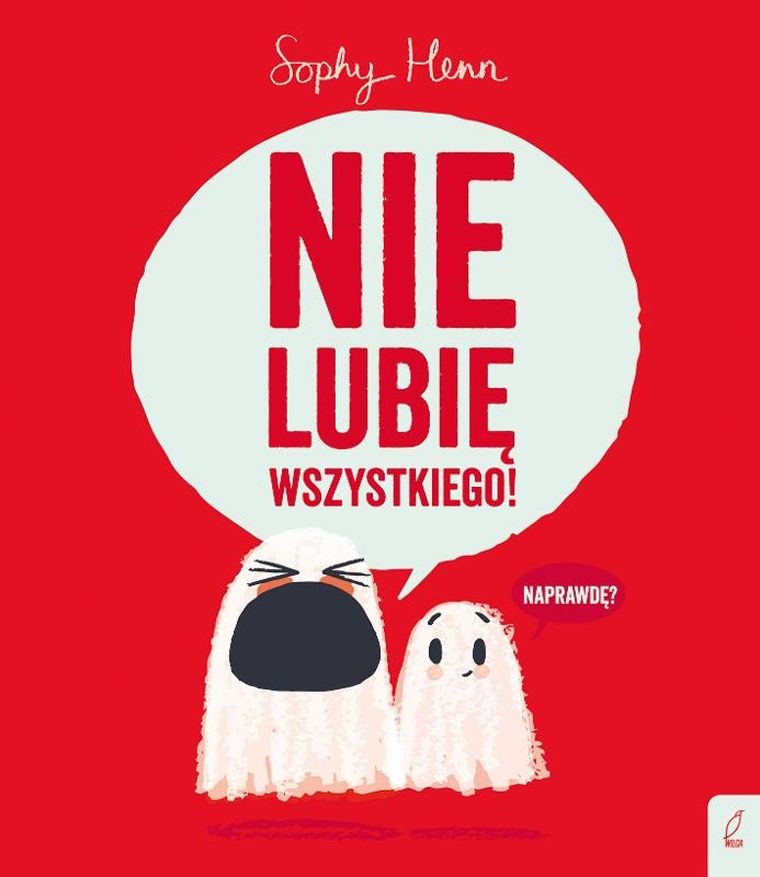 Nie lubię wszystkiego!
