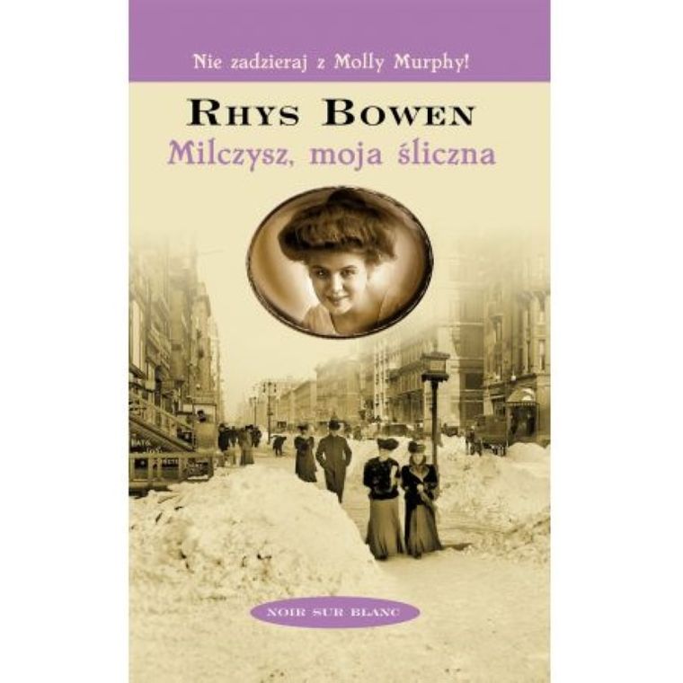 Nie zadzieraj z Molly Murphy! Milczysz, moja śliczna