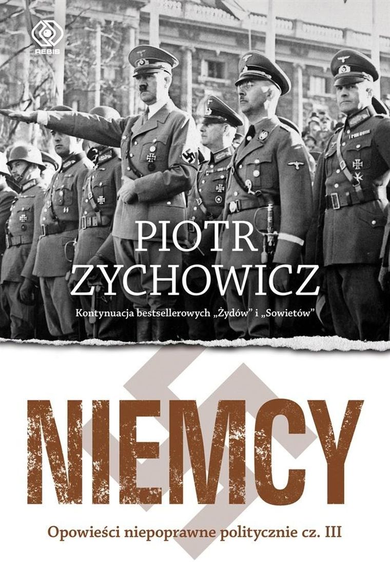 Niemcy. Opowieści niepoprawne politycznie. Część 3