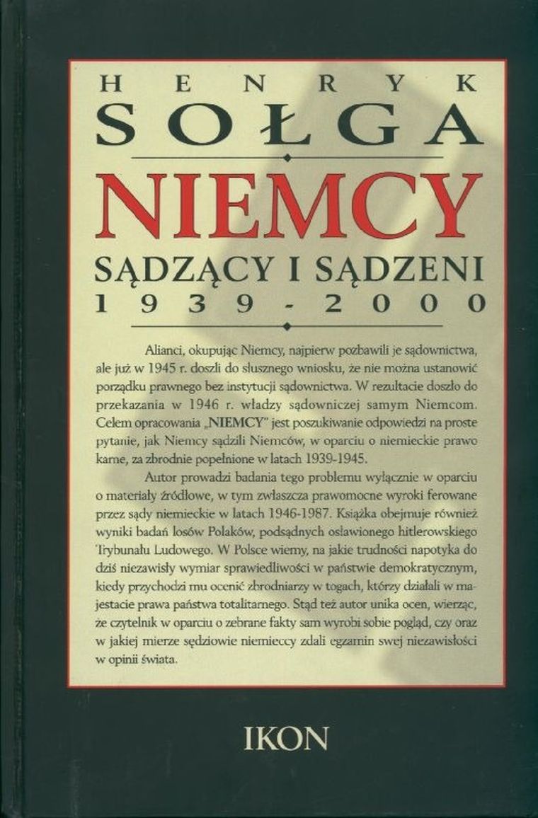 Niemcy sądzący i sądzeni 1939- 2000