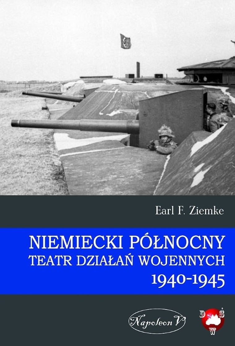 Niemiecki Północny Teatr Działań Wojennych 1940-45