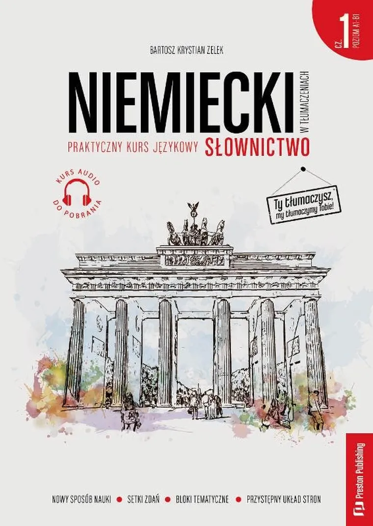 Niemiecki w tłumaczeniach. Słownictwo 1, PoziomA1-B1 + MP3