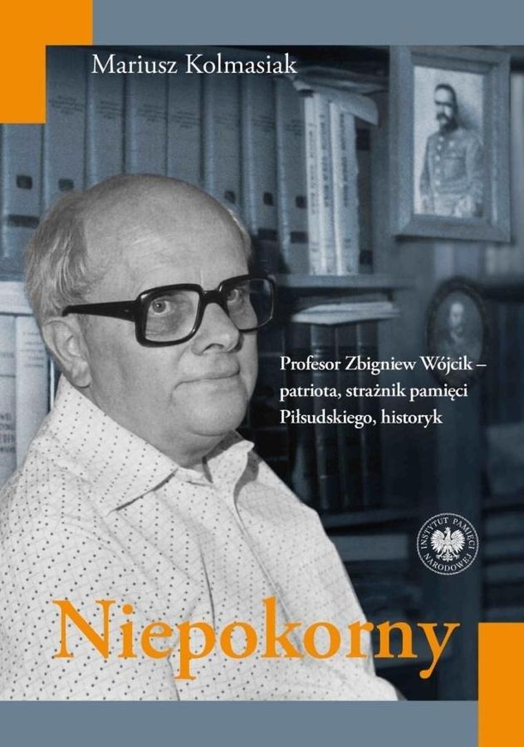 Niepokorny. Profesor Zbigniew Wójcik