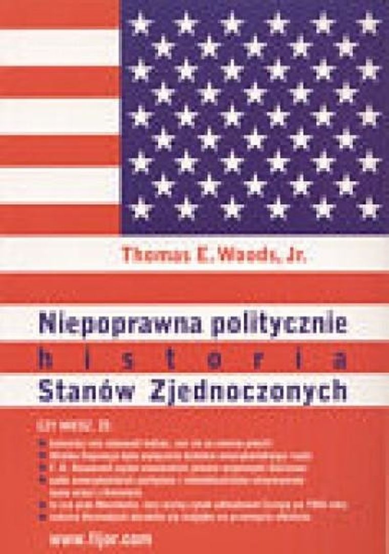 Niepoprawna politycznie historia Stanów Zjednoczonych