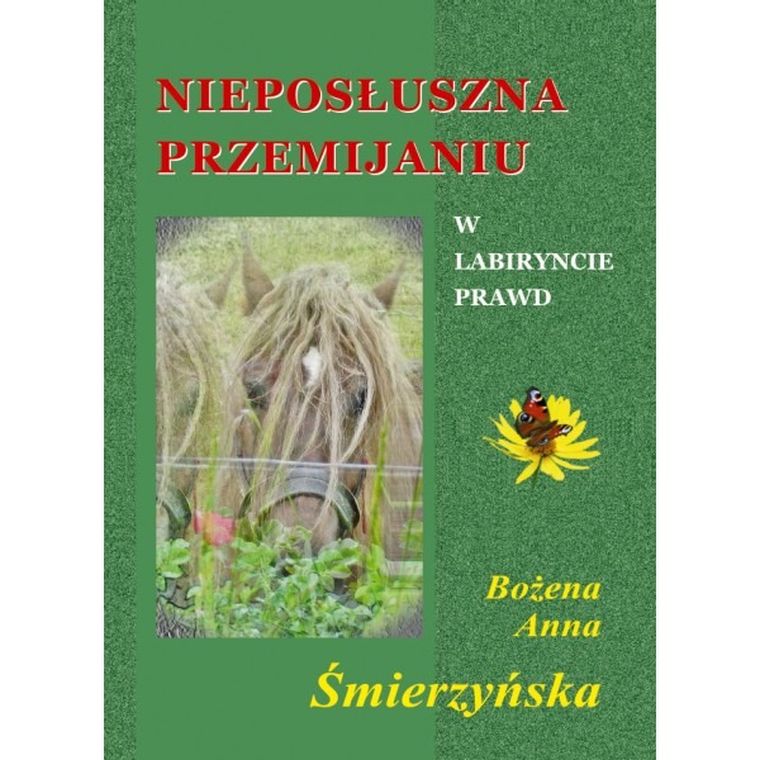 Nieposłuszna przemijaniu