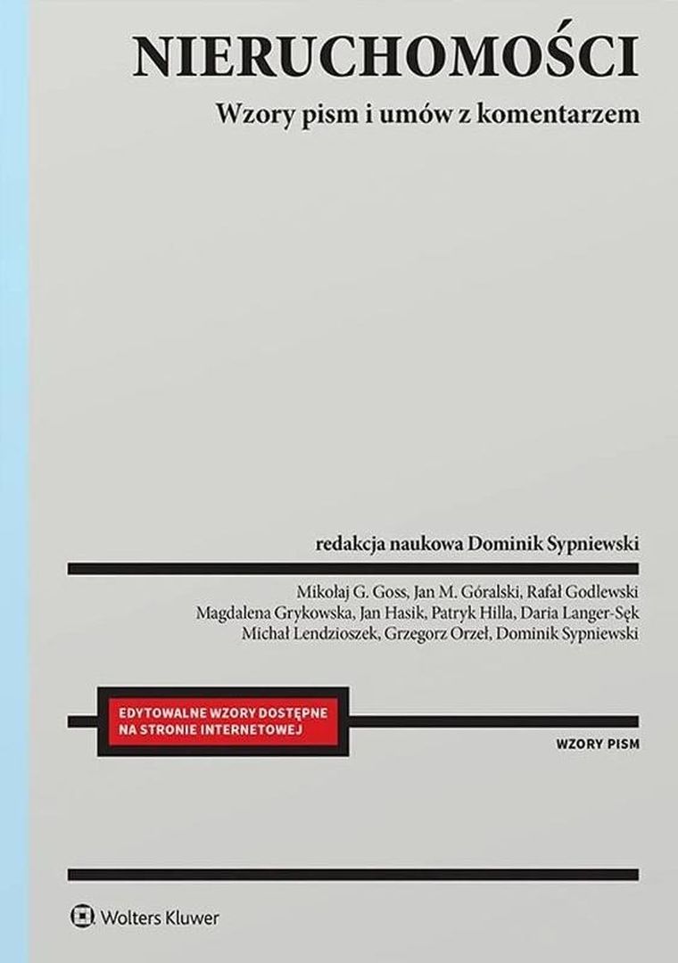 Nieruchomości. Wzory pism i umów z komentarzem