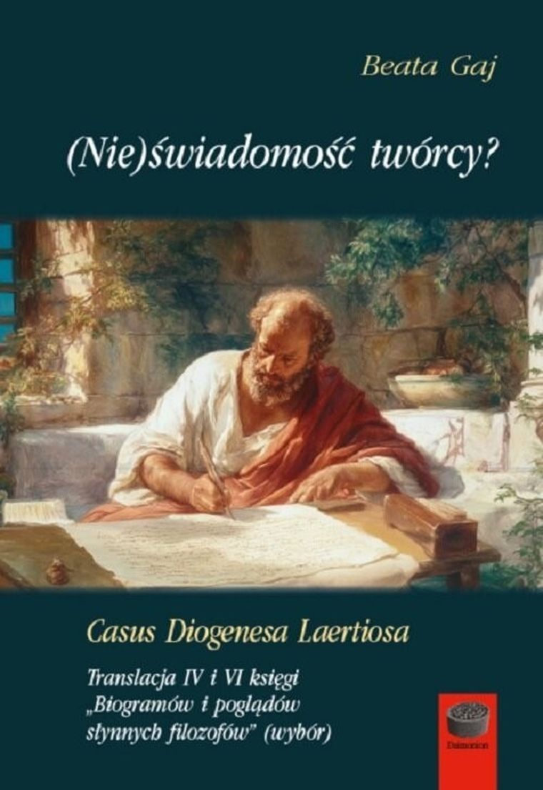 (Nie)świadomość twórcy? Casus Diogenesa Laertiosa