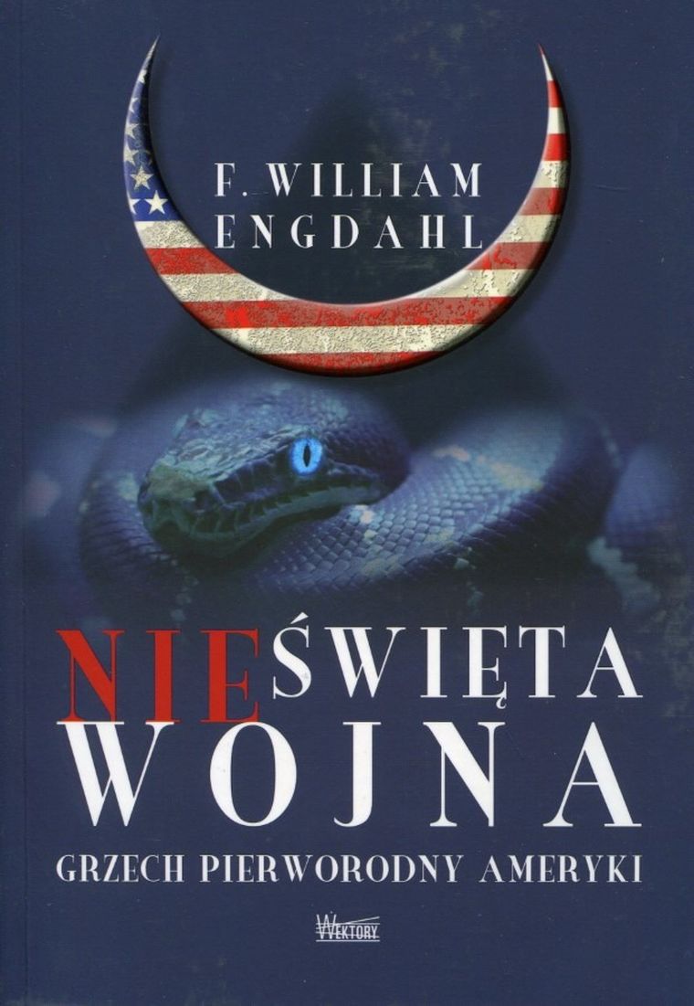 Nieświęta wojna. Grzech pierworodny Ameryki