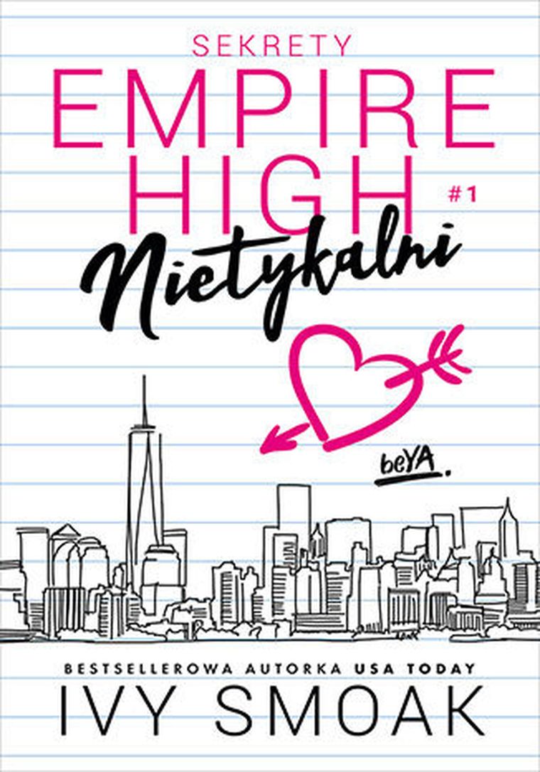 Nietykalni. Sekrety Empire High. Tom 1