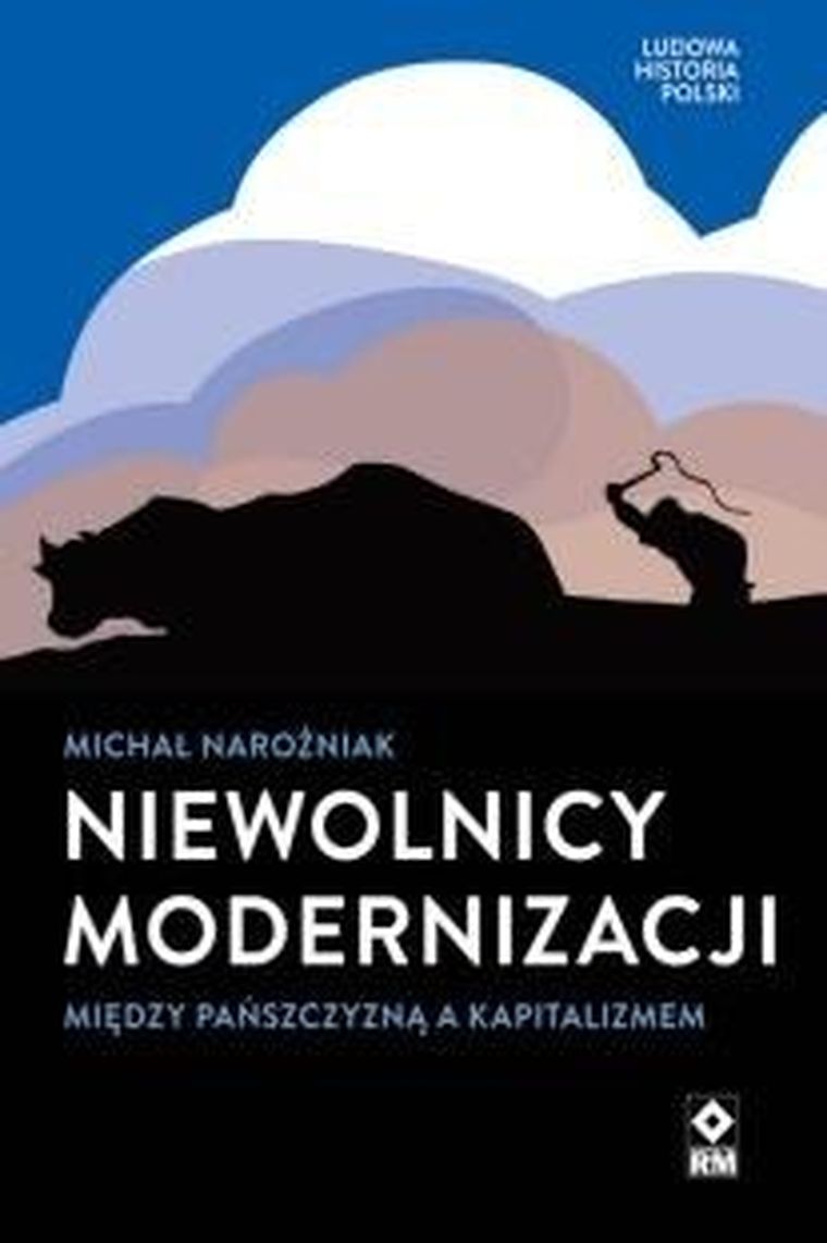 Niewolnicy modernizacji