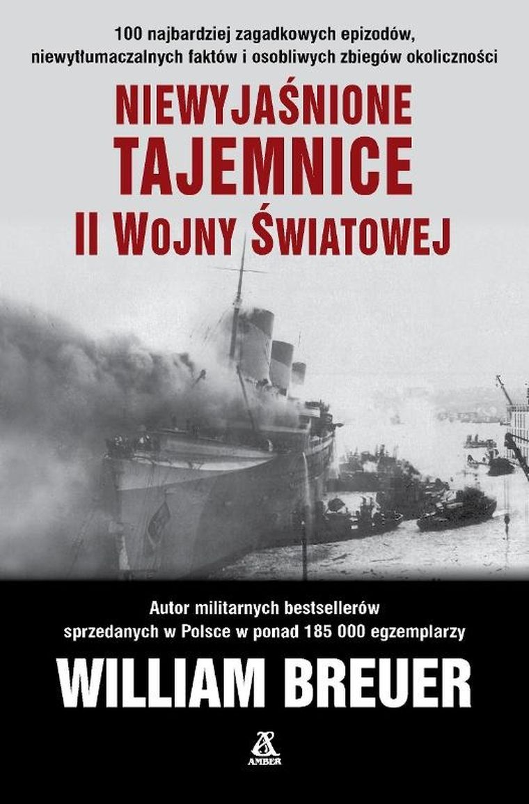 Niewyjaśnione tajemnice II wojny światowej (wydanie kieszonkowe)